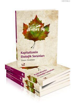 Kapitalizmin Ekolojik Sorunları