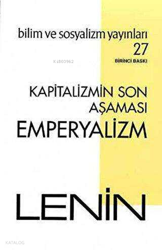 Kapitalizmin Son Aşaması: Emperyalizm