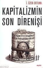 Kapitalizmin Son Direnişi