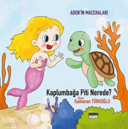Kaplumbağa Piti Nerede? Aden'in Maceraları