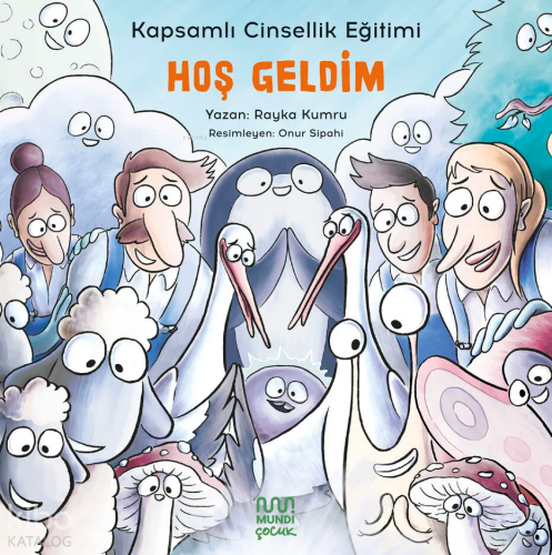 Kapsamlı Cinsellik Eğitimi: Hoş Geldim