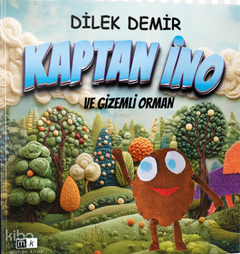 Kaptan İno ve Gizemli Orman