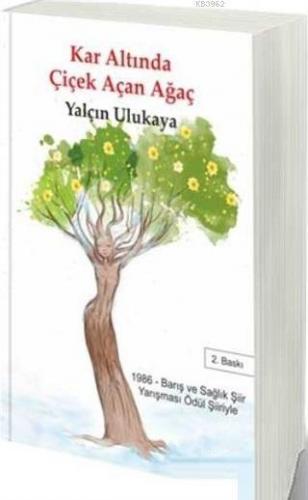 Kar Altında Çiçek Açan Ağaç