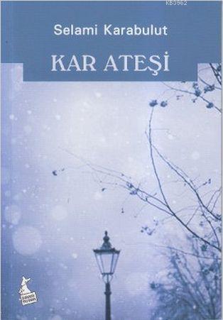 Kar Ateşi