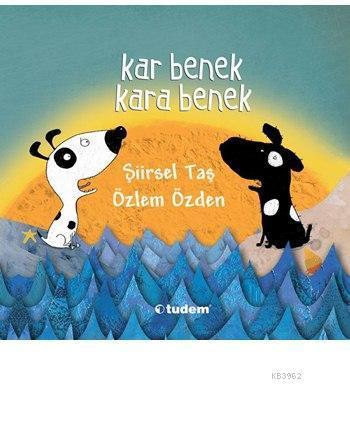 Kar Benek Kara Benek; 5+ Yaş