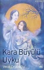 Kara Büyülü Uyku