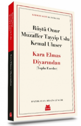 Kara Elmas Diyarından;(Toplu Eserler)