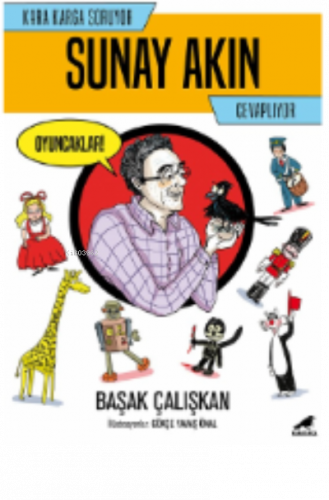 Kara Karga Soruyor Sunay Akın Cevaplıyor