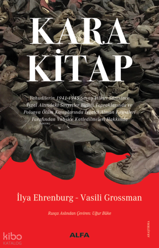 Kara Kitap;Yahudilerin 1941-1945 Savaş Yılları Süresince İşgal Altında