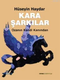 Kara Şarkılar