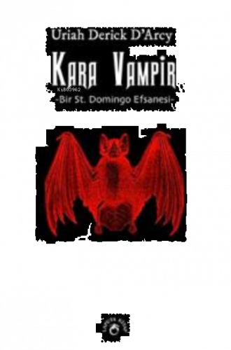 Kara Vampir - Bir St. Domingo Efsanesi