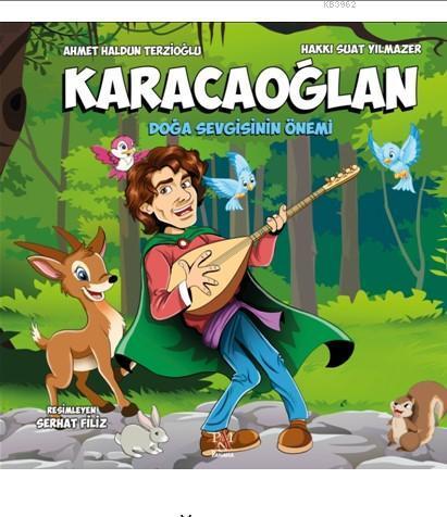 Karacaoğlan; Doğa Sevgisinin Önemi