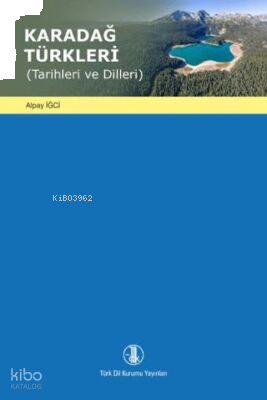 Karadağ Türkleri (Tarihleri ve Dilleri)