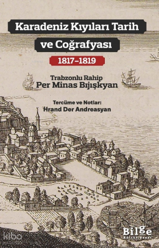 Karadeniz Kıyıları Tarih ve Coğrafyası (1817-1819)