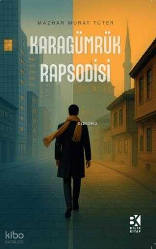 Karagümrük Rapsodisi