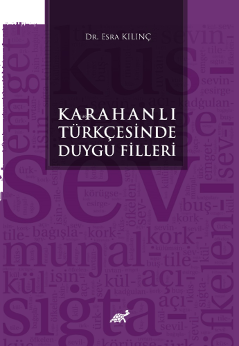 Karahanlı Türkçesinde Duygu Fiilleri