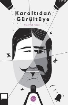 Karaltıdan Gürültüye