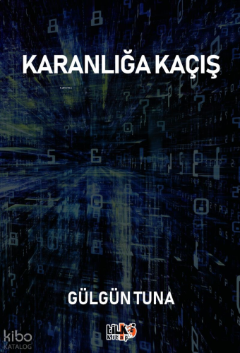 Karanlığa Kaçış