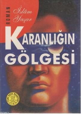 Karanlığın Gölgesi