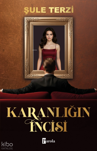 Karanlığın İncisi - 1