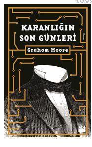 Karanlığın Son Günleri