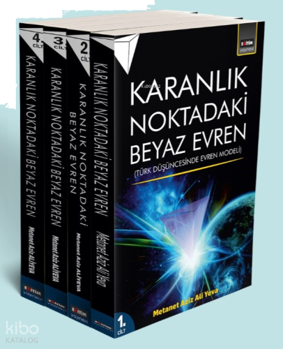 Karanlık Noktadaki Beyaz Evren Seti (4 Kitap)
