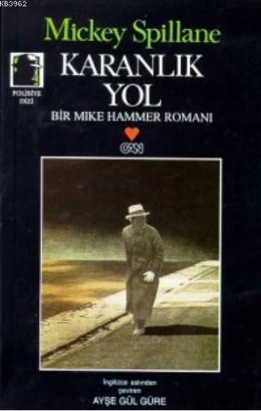Karanlık Yol