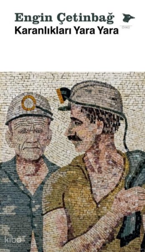 Karanlıkları Yara Yara