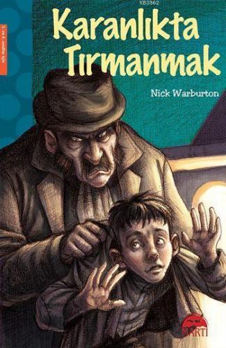 Karanlıkta Tırmanmak; 3. ve 4. Sınıflar Oxford Kitaplığı
