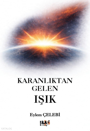 Karanlıktan Gelen Işık