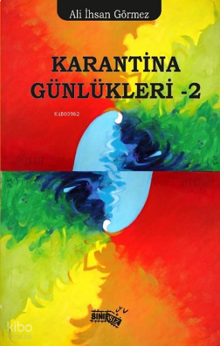 Karantina Günlükleri - 2