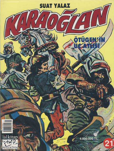 Karaoğlan 21;Ötügen'in Üç Atlısı