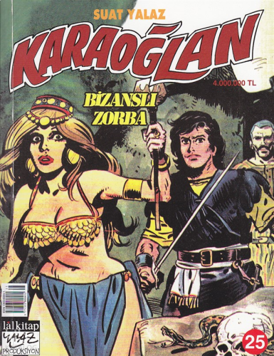 Karaoğlan 25;Bizanslı Zorba