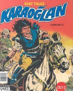 Karaoğlan Cilt: 3