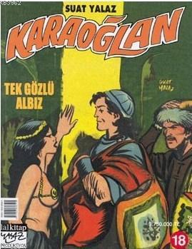 Karaoğlan Sayı : 18 Tek Gözlü Albız