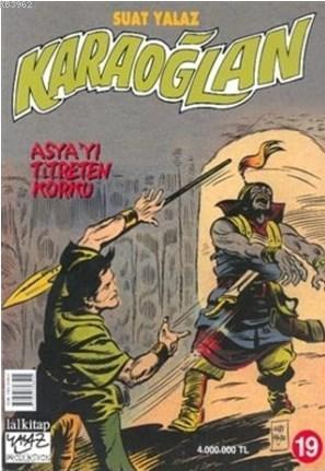 Karaoğlan Sayı:19 Asya' yı Titreten Korku