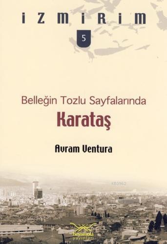 Karataş Belleğin Tozlu Sayfalarında
