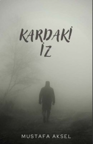 Kardaki İz