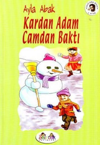 Kardan Adam Camdan Baktı