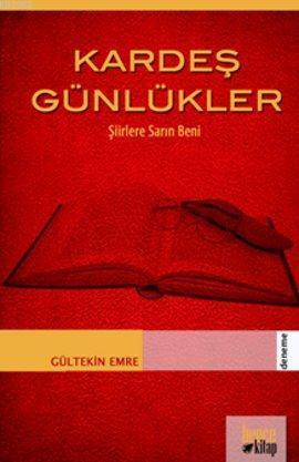 Kardeş Günlükler; Şiirlere Sarın Beni