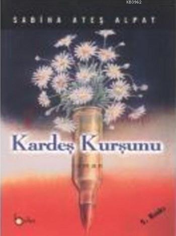 Kardeş Kurşunu