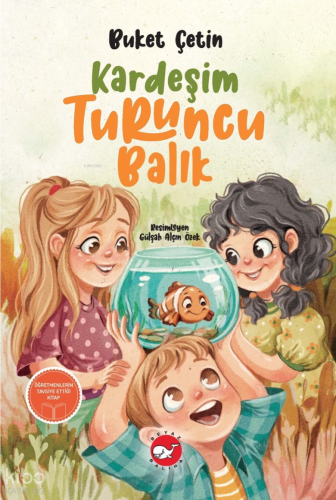 Kardeşim Turuncu Balık