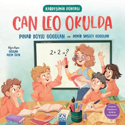 Kardeşimin Dünyası - Can Leo Okulda