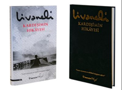 Kardeşimin Hikayesi- Ciltli