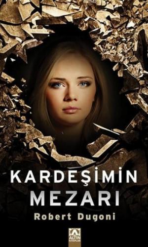 Kardeşimin Mezarı