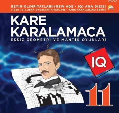 Kare Karalamaca 11 & 7'den 70'e Zeka Oyunları Kitapları Eşsiz Geometri ve Mantık Oyunları
