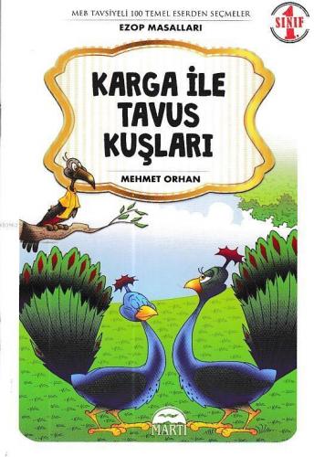 Karga ile Tavus Kuşları - Ezop Masalları 1. Sınıf