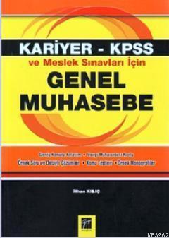Kariyer KPSS ve Meslek Sınavları İçin Genel Muhasebe