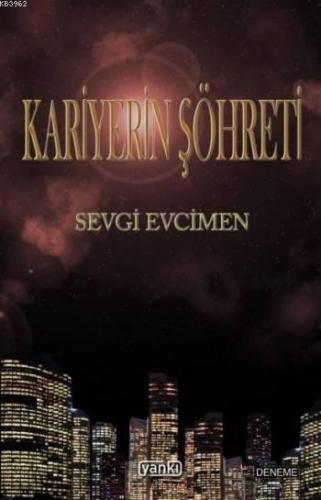 Kariyerin Şöhreti