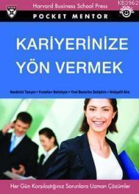 Kariyerinize Yön Vermek (Cep Boy)